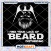 I Find Your Lack Of Beard Disturbing Svg, Darth Vader Svg 2 I Find Your Lack Of Beard Disturbing Svg, Darth Vader Svg