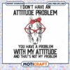 I Dont Have An Attitube Pproblem Svg, horse svg, red glasses svg 2 I Dont Have An Attitube Pproblem Svg, horse svg, red glasses svg