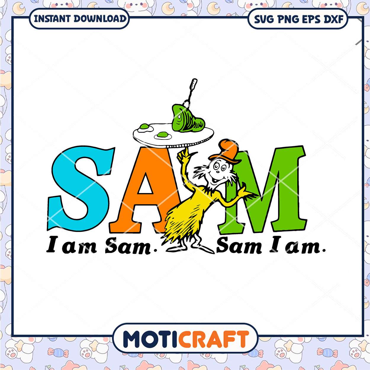 I Am Sam Sam I Am Dr Seuss Svg, Dr Seuss Svg, green eggs and ham svg I Am Sam Sam I Am Dr Seuss Svg, Dr Seuss Svg, green eggs and ham svg