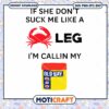 If She Dont Suck Me Like A Leg Im Calling My Old Bay svg, crab svg 1 If She Dont Suck Me Like A Leg Im Calling My Old Bay svg, crab svg