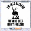 I'm into Fitness deer hunting svg, hunting svg, deer silhouette svg