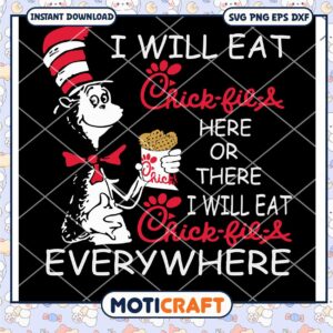 I Will Eat Chick Fil A Here Of There svg, Chick Fil A svg