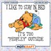 I Like To Stay In Bed Svg, winnie svg, Pooh Love Sleep Svg 2 I Like To Stay In Bed Svg, winnie svg, Pooh Love Sleep Svg