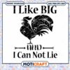 I like big black rooster and i cannot lie svg, rooster svg 2 I like big black rooster and i cannot lie svg, rooster svg