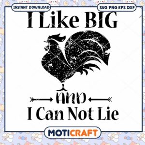 I like big black rooster and i cannot lie svg, rooster svg
