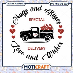 Hugs And Kisses Special Love And Wishes Delivery Svg, heart car svg