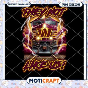 Train PNG Design They Not Like Us
