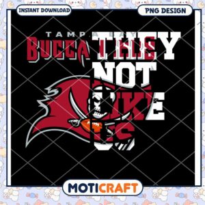 Tampa Bay Buccaneers PNG Design They Not Like Us