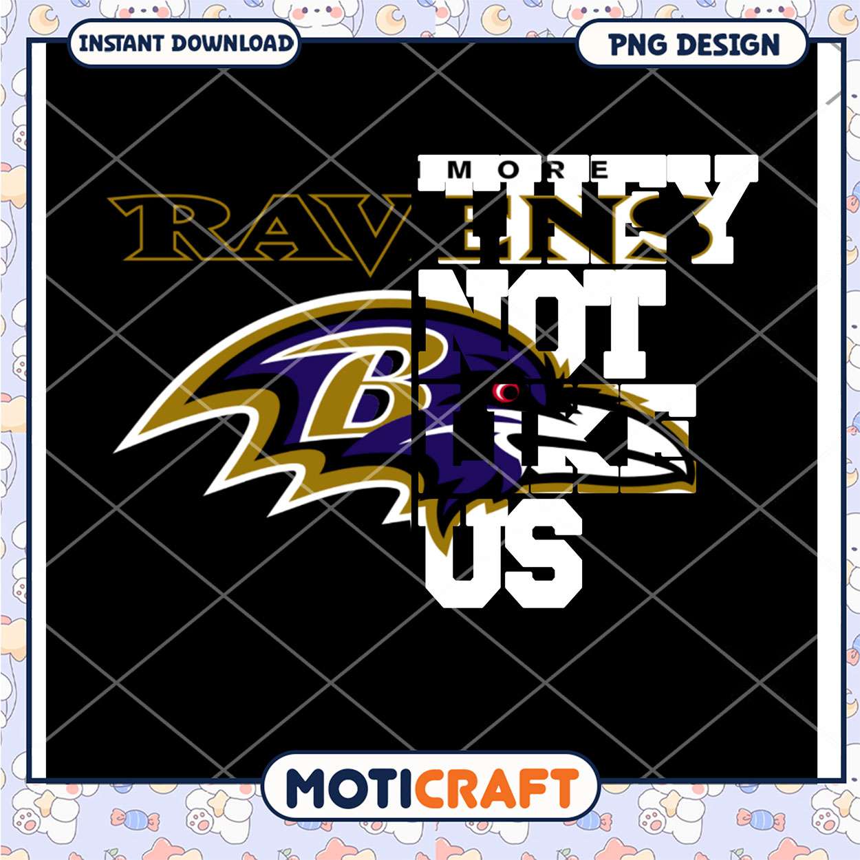Ravens PNG Design More Raven Like Us Ravens PNG Design More Raven Like Us
