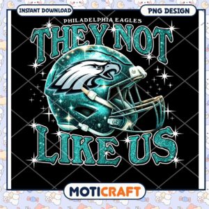 Philadelphia Eagles They Not Like Us PNG