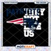 Patriots Not Like Us PNG Design Instant Download for Fans 2 Patriots Not Like Us PNG Design Instant Download for Fans
