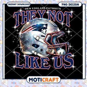 New England Patriots PNG They Not Like Us