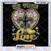 My True Love Saints Heart PNG Design
