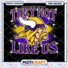 Minnesota Vikings PNG They Not Like Us 1 Minnesota Vikings PNG They Not Like Us