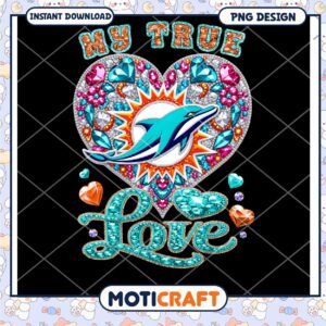 Miami Dolphins True Love PNG Design