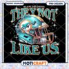 Miami Dolphins They Not Like Us PNG Downloadable Design Artwork