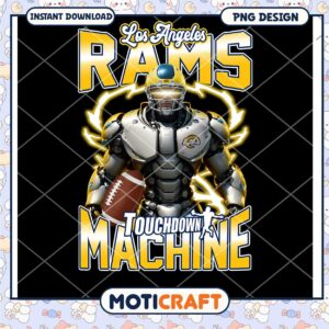 Los Angeles Rams PNG Design Touchdown Machine