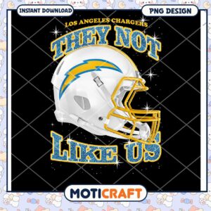 Los Angeles Chargers PNG Design They Not Like Us