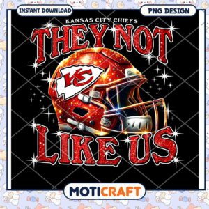 Kansas City Chiefs PNG They Not Like Us