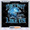 Detroit Lions PNG Design They Not Like Us Instant Download Art