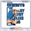 Dallas Cowboys PNG They Not Like Us