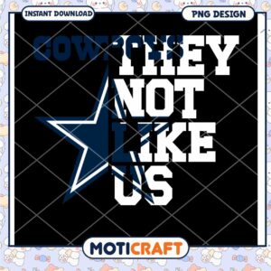 Cowboys They Not Like Us PNG