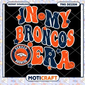 Colorful Denver Broncos Era PNG Design for Instant Download