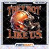 Cleveland Browns PNG Design They Not Like Us Instant Download