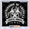 Brotherhood American Essential Workers PNG 2 Brotherhood American Essential Workers PNG