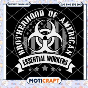 Brotherhood American Essential Workers PNG