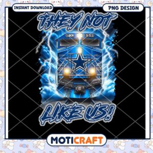 Blue Train PNG Design They Not Like Us