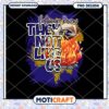 Baltimore Ravens They Not Like Us PNG Design Instant Download 1 Baltimore Ravens They Not Like Us PNG Design Instant Download