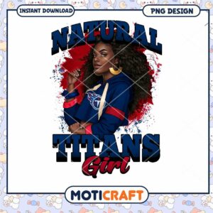 Natural Titans Girl PNG Sublimation