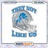 Detroit Lions Helmet Design They Not Like Us PNG Instant Download 2 Detroit Lions Helmet Design They Not Like Us PNG Instant Download