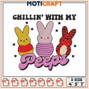 Chillin' with My Peeps Embroidery Design