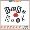 Burn Book Embroidery Design 4x5x7 inch