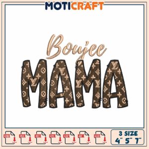 Boujee Mama Embroidery Design 3 Sizes