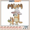 Bluey Mum Embroidery Design 1 Bluey Mum Embroidery Design