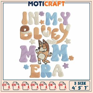 Bluey Mom Embroidery Design