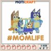 Bluey Mom Life Embroidery Design 2 Bluey Mom Life Embroidery Design