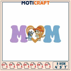 Bluey Mom Embroidery Design 4x5x7 Inch