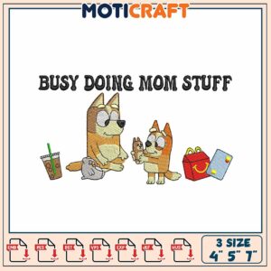 Bluey Mom Embroidery Design 4x5x7