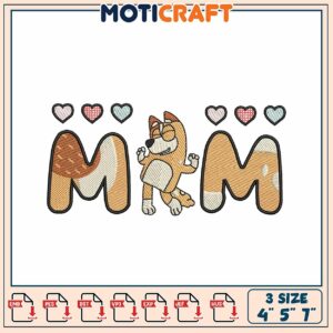 Bluey MM Embroidery Design 4x5x7 Inch