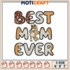 Best Mom Ever Embroidery Design 1 Best Mom Ever Embroidery Design