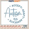Autism Acceptance Advocate Embroidery Design 1 Autism Acceptance Advocate Embroidery Design
