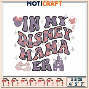 Disney Mama Embroidery Design Perfect for All Craft Lovers Disney Mama Embroidery Design Perfect for All Craft Lovers