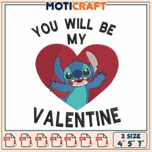 Cute Stitch Embroidery Design You Will Be My Valentine 3 Sizes