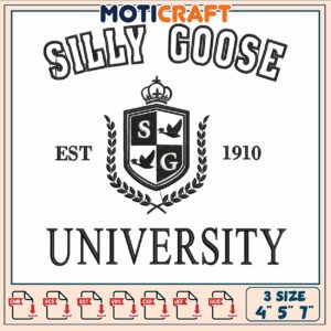 Silly goose unniversity embroidery, silly goose university meme​ embroidery