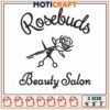 Rosebuds beauty salon embroidery, rosebud beauty and ink​​ embroidery