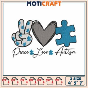 Peace love autism embroidery, letter decor​ embroidery